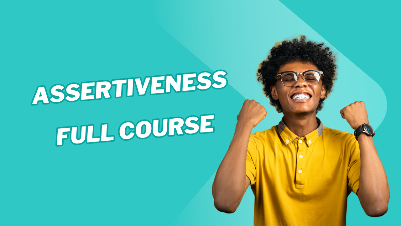 Creative Writing: how to write an Assertiveness . The full course in 2024|