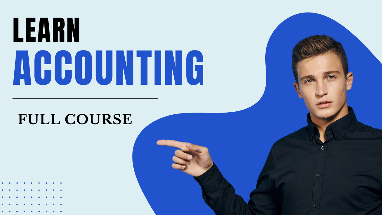 Accounting: From Beginner to Advanced!