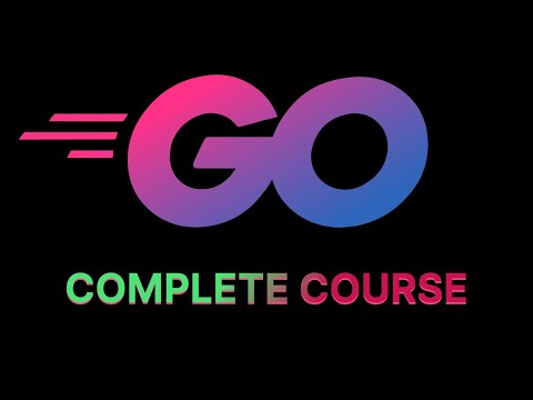 Go: The Complete Developer’s Guide in 2024? |Golang Tutorial for Beginners | Golang |