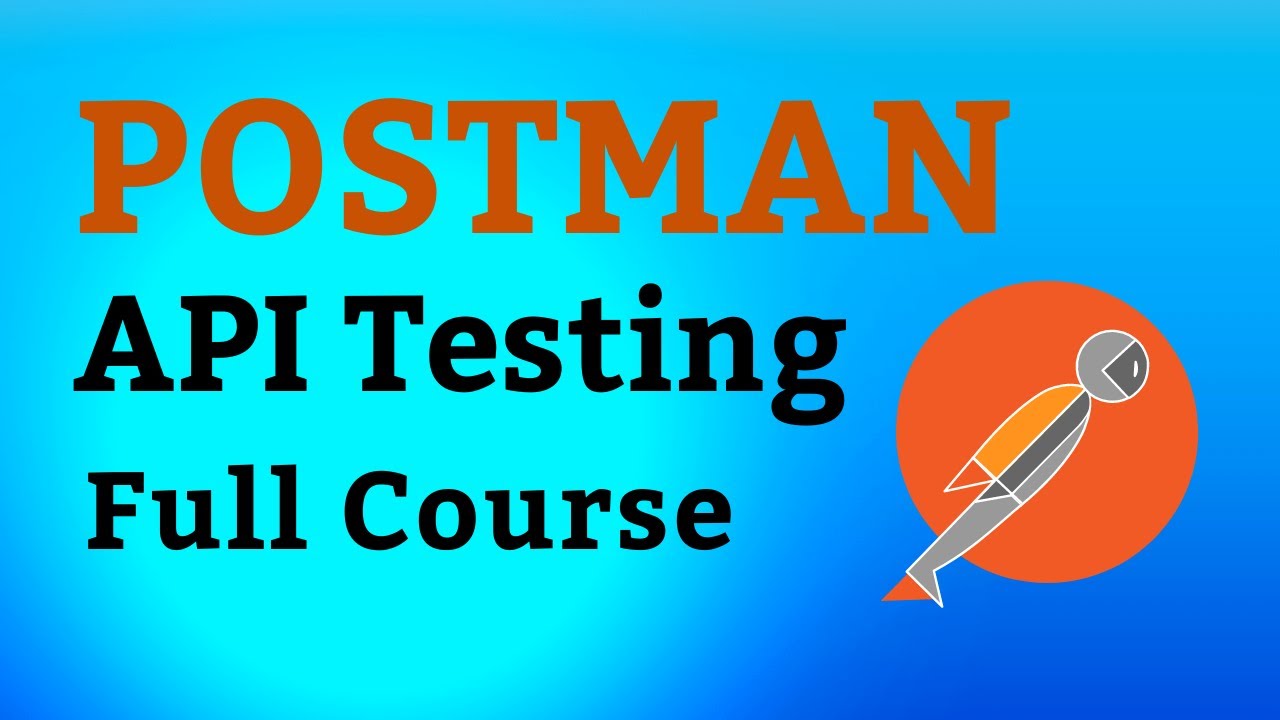 Postman API Test Automation  in 2024|Mastering API Automation with Postman – Beginner to Adv|