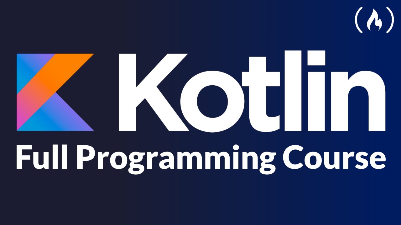 Kotlin Full Course for Beginners  | Android Kotlin Tutorial in 2024 | Learn Kotlin in 6 Hours