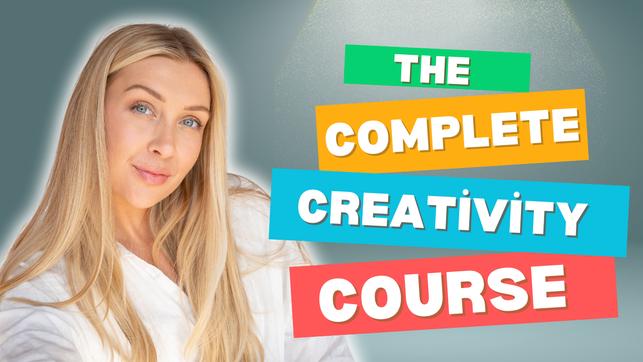 The Complete Creativity Course: Unleash Your Innovation Now!