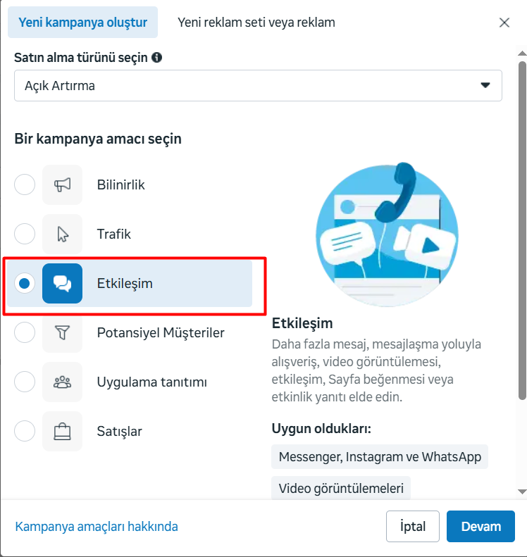 Meta Ads Managerdə reklam kampaniyası məqsədləri Meta Reklam Yöneticisi kampanya oluşturma ekranında Etkileşim (Engagement) hedefinin seçilmesi.